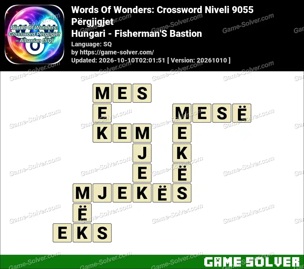 Words Of Wonders: Crossword Niveli 9055 Përgjigjet – Hungari – Fisherman’S Bastion